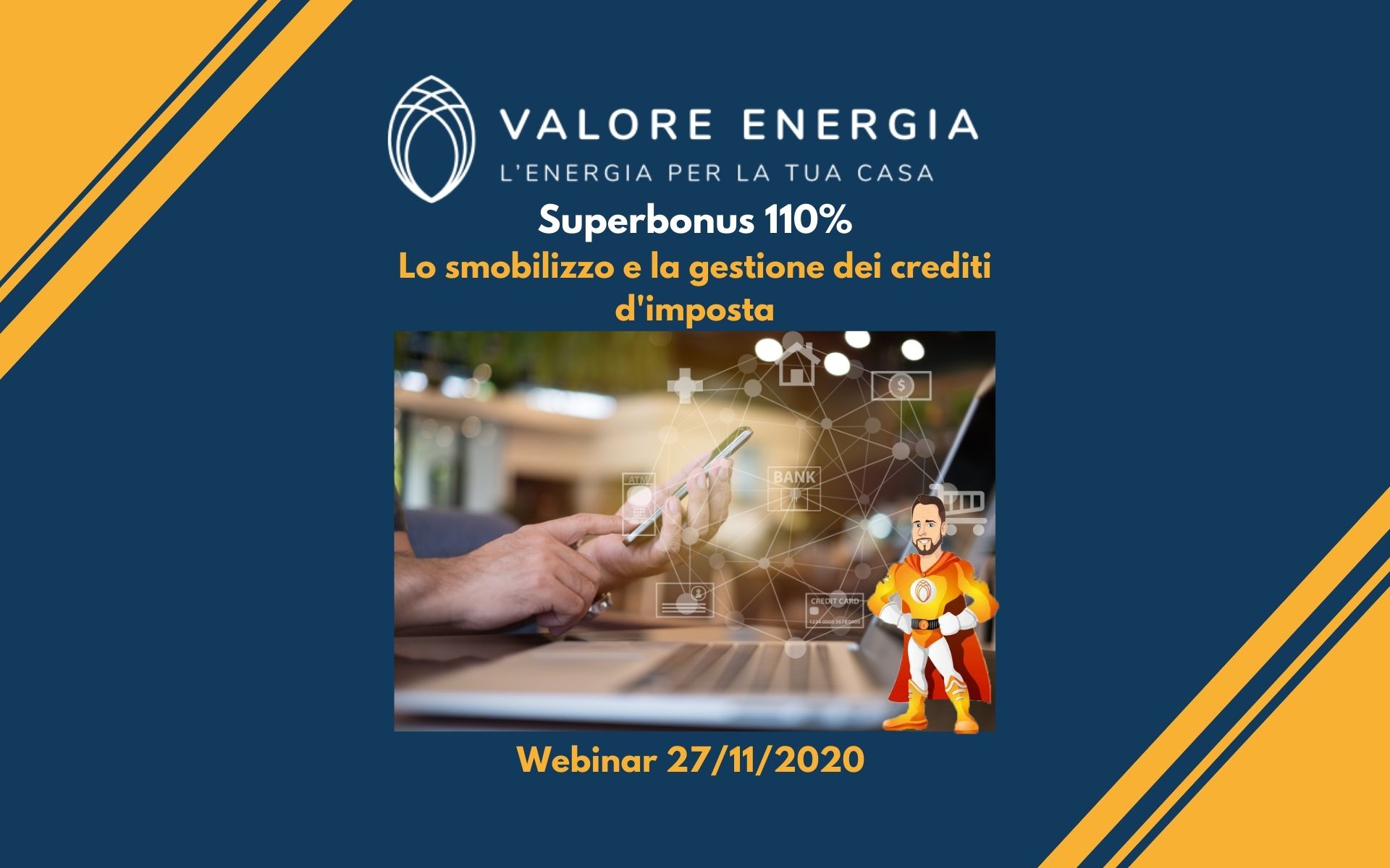 Webinar sul Superbonus 110%: Lo smobilizzo e la gestione dei crediti d'imposta