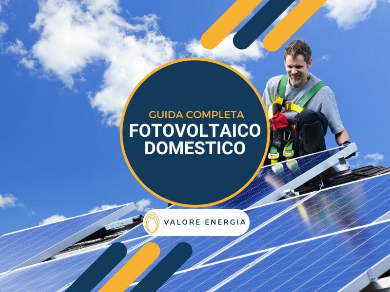 Sei in cerca di informazioni sul fotovoltaico domestico visti i costi delle bollette che non accennano a diminuire? Ecco la guida completa corredata dei 5 motivi per cui dovresti scegliere l'energia solare per casa tua