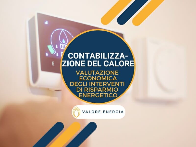 Come deve essere effettuata la valutazione tecnico-economica degli interventi di risparmio energetico per l’installazione di sistemi di termoregolazione e contabilizzazione del calore secondo la Norma UNI EN 15459?