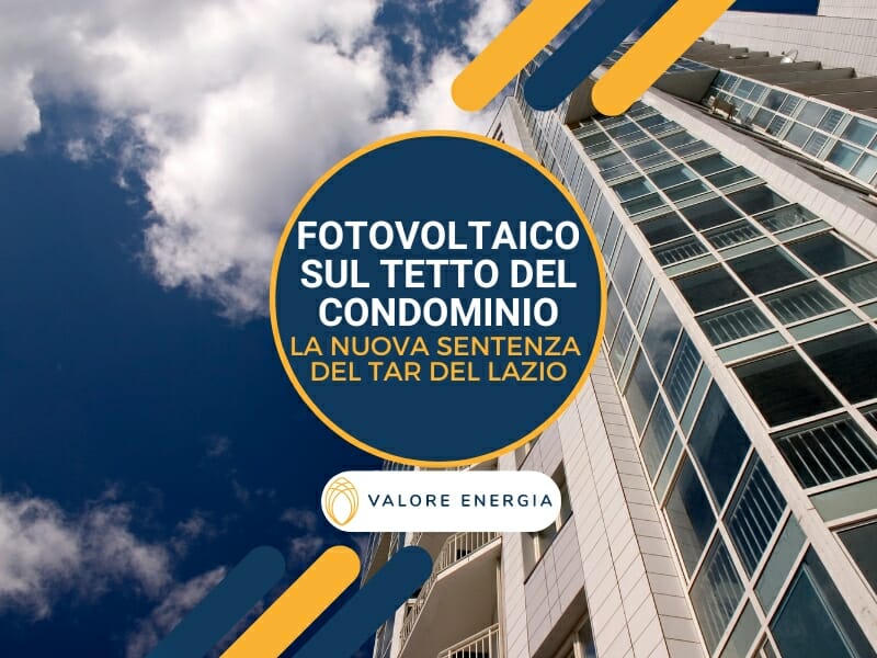 Fotovoltaico su tetto condominio: la nuova sentenza del Tar del Lazio