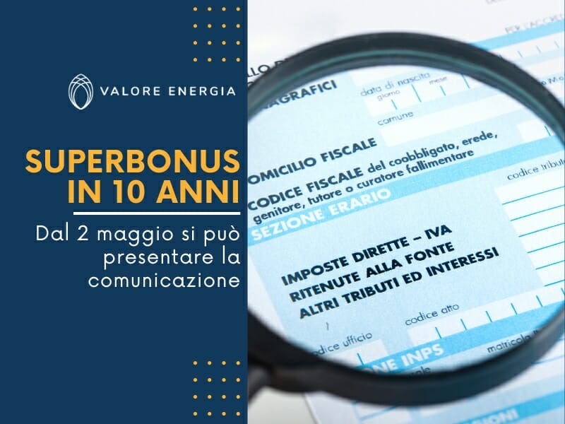 Dal 2 maggio si può presentare la comunicazione per il Superbonus in 10 anni