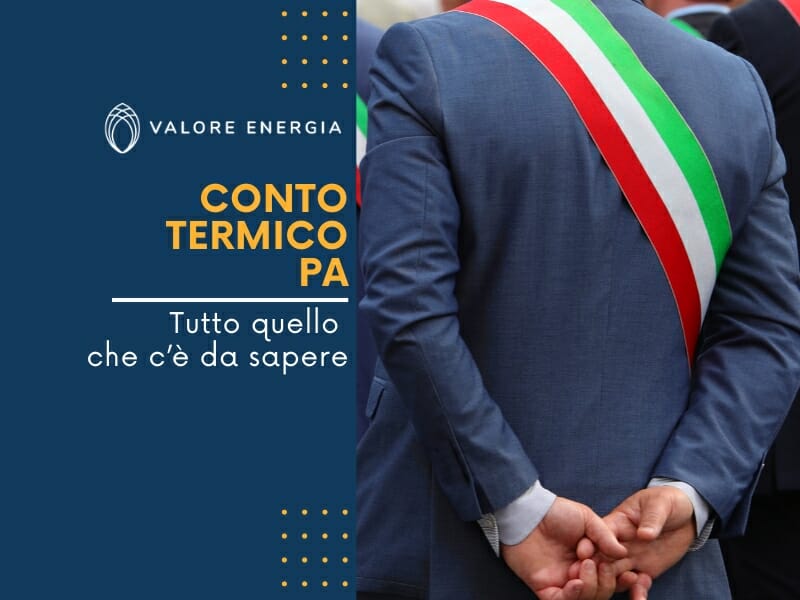 Conto termico PA: anche le Pubbliche amministrazioni possono ricevere il contributo per l'efficientamento energetico degli edifici!