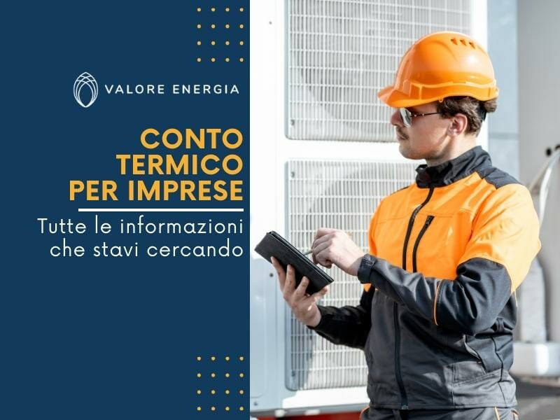 Conto termico per imprese e PA: tutto quello che devi sapere